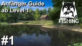 Anfänger Guide ab Level 1 - Tipps zum Start #1 🎣🐋 | Russian Fishing 4 | Deutsch | UwF