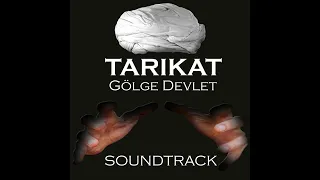 TARIKAT - Gölge Devlet (Soundtrack)