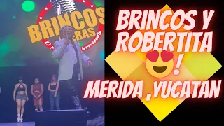 🔥 Brincos dieras y  Robertita en Merida  Yucatán 9/12/2023 #brincosdieras