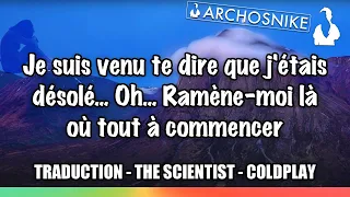 The Scientist - Coldplay - Traduction Française