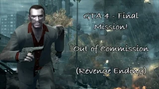 GTA 4 - Final Mission (Revenge Ending) - Out of Commission