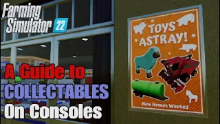 FS22 A Guide to Collectables on Console | Earn extra money | Collectable Tips and Tricks