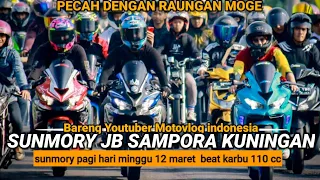 Sunmory jb sampora kuningan barsama team semvack akang mv emak gila & bobby stundrider