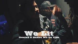 Gwala $ and Hakku Wit Da Vibe -We Lit(Official MV)(Prod.by DJ Nikz)|Red Eye Films