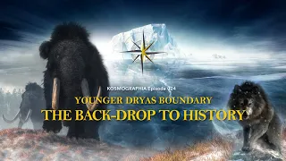 Randall Carlson Podcast Ep024 Younger Dryas the Back-drop to Human History / Lost Worlds Pulverized