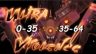 ultra violence 0-35 et 35-64