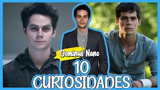 10 CURIOSIDADES DE: Dylan O'brien (Teen Wolf / The Maze Runner)