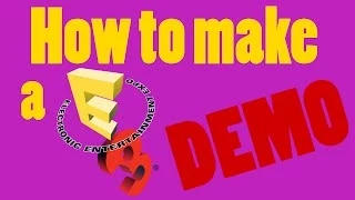 How to play a E3 Demo