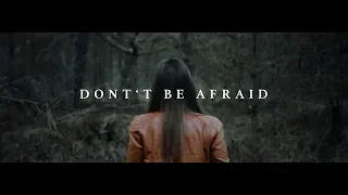 Don't be afraid - Short Film (2019)