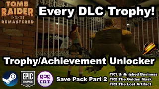 Unlocker for ALL DLC Trophies - Tomb Raider I-III Remastered - Download and Usage Guide - PC