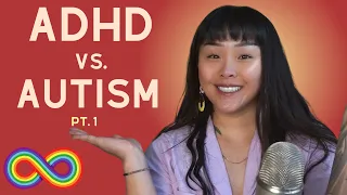 ADHD vs. Autism #1 Intro