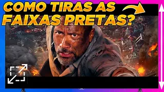 Como TIRAR as BARRAS PRETAS dos FILMES e SÉRIES na SMART TV?