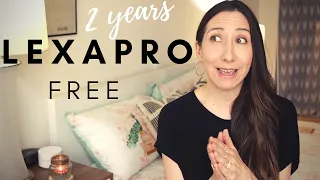 2 Years Lexapro Free | Surviving 2020 Without Meds