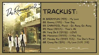[ FULL PLAYLIST ] Dr. Romantic 2 OST | 낭만닥터 김사부2 | Doctor Romantic S2