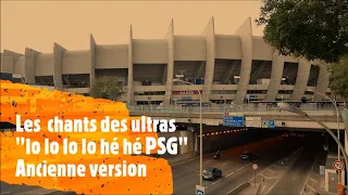 "lo lo lo lo he he he PSG" [old version]