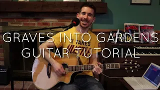 Elevation Worship - Graves Into Gardens Guitar Tutorial | Acoustic Guitar Play-Through