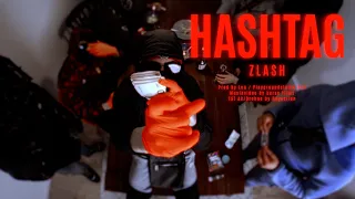 Zlash - Hashtag (prod. by Hitemblock)
