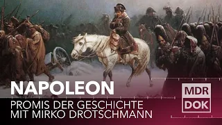 Napoleon erklärt | Promis der Geschichte mit Mirko Drotschmann | MDR DOK