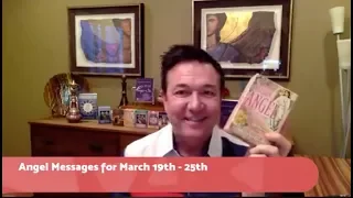 Angel Messages for March 19th - 25th, 2018