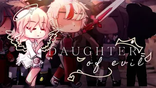 Daughter of Evil 🌹  GCMV / Tw /Oc Backstory