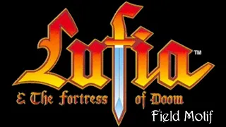 Lufia & The Fortress of Doom - Field Motif (cover)