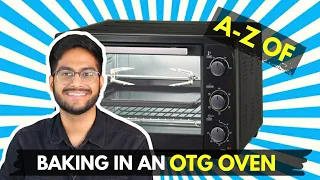 HOW TO USE AN OTG OVEN- Beginner's Guide | HOW TO BAKE IN OTG OVEN| HOW TO PRE-HEAT OTG OVEN