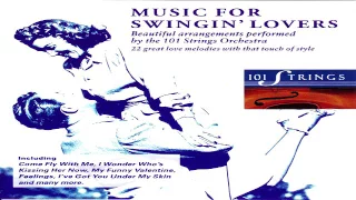 101 Strings   Music for Swingin' Lovers GMB