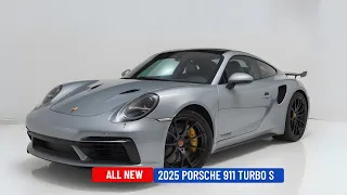 AMAZING !! Unveiling the 2025 Porsche 911  Turbo S : More Wonderful Than Ever!