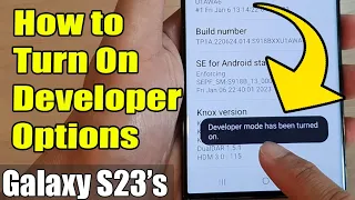 Galaxy S23's: How to Enable/Disable Developer Options