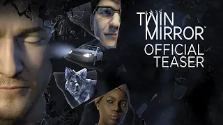 Twin Mirror – Official Teaser (2020)