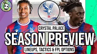 🦅Crystal Palace FPL Season Preview: Predicted Lineups, Tactics & Best FPL Options!🦅