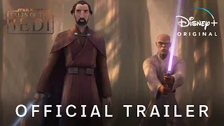 Tales Of The Jedi | Official Trailer | Disney+ SG