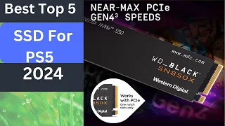 Best Top 5 SSD for PS5 2024 | Top 5 Picks