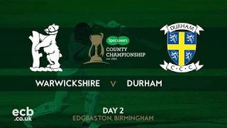 Championship: Day 2 highlights vs Durham