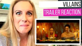 Villains Trailer Reaction