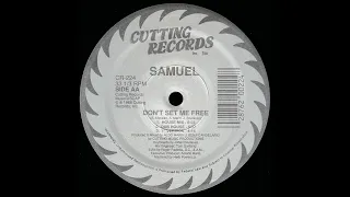 Samuel - Don't Set Me Free (7" Version)