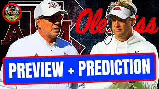 Texas A&M vs Ole Miss: Preview + Prediction (Late Kick Cut)