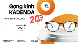 Gọng kính tròn KadenzA 70541  chính hãng full box | Mắt kính Âu Việt