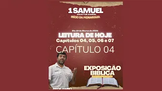 SEGUNDO DIA DE EXPOSIÇÃO DE 1° SAMUEL, CAPÍTULOS 04 AO 07, PROFESSOR: FÁBIO MACHADO.