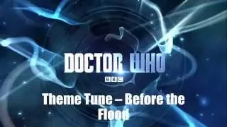 Doctor Who Theme Tune – Before the Flood