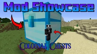 Minecraft: "Colossal Chests" Mod Showcase