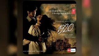 Tujhe Main Pyar Karu - 1920 - A Love Song - Kailash Kher...