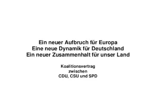 Koalitionsvertrag 2018: Kapitel 2 - Eine neue Dynamik für Deutschland