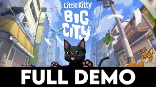 LITTLE KITTY, BIG CITY - FULL DEMO - Gameplay Walkthrough [4K 60FPS PC ULTRA] - No Commentary