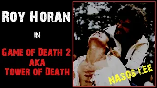 Roy Horan in Game of Death 2 aka Tower of Death