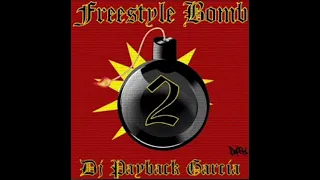 Freestyle Boom 2 Dj Payback Garcia. Freestyle Mix