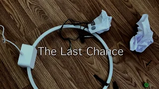 The Last Chance - 48 hour film project 2018 - San Francisco