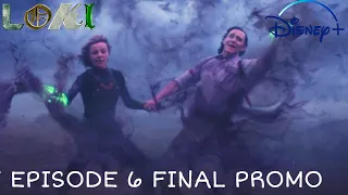 Marvel Studios' Loki | Episode 6 Final Promo Trailer | Disney+