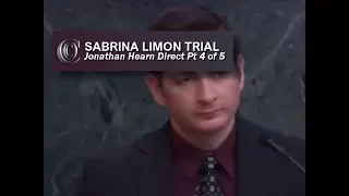 SABRINA LIMON TRIAL - 🙏 Jonathan Hearn on Direct Pt 4 of 5 (2017)