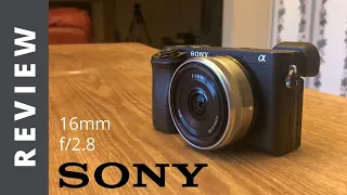 Sony 16mm f2.8 Wide Angle Pancake Lens Review -- too cheap for its own good?
